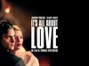Все о любви (It`s All About Love)